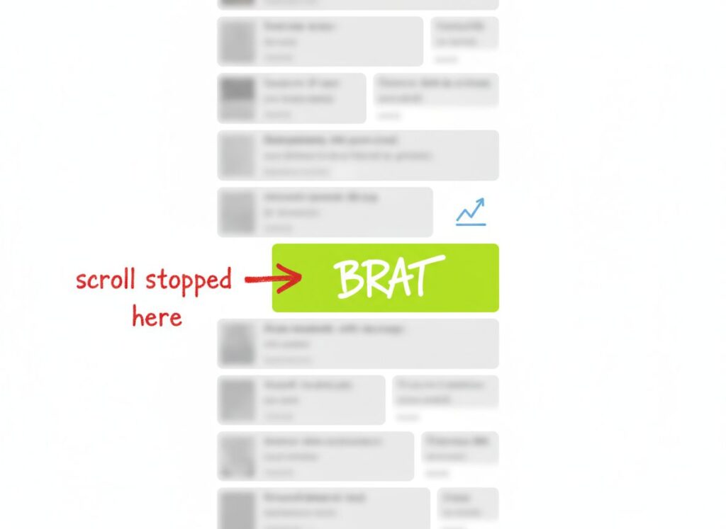 Social media feed illustration showing brat text font post stopping scroll among generic content
