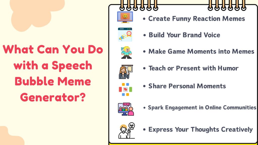 What Can You Do with a Speech Bubble Meme Generator?-MemeClip