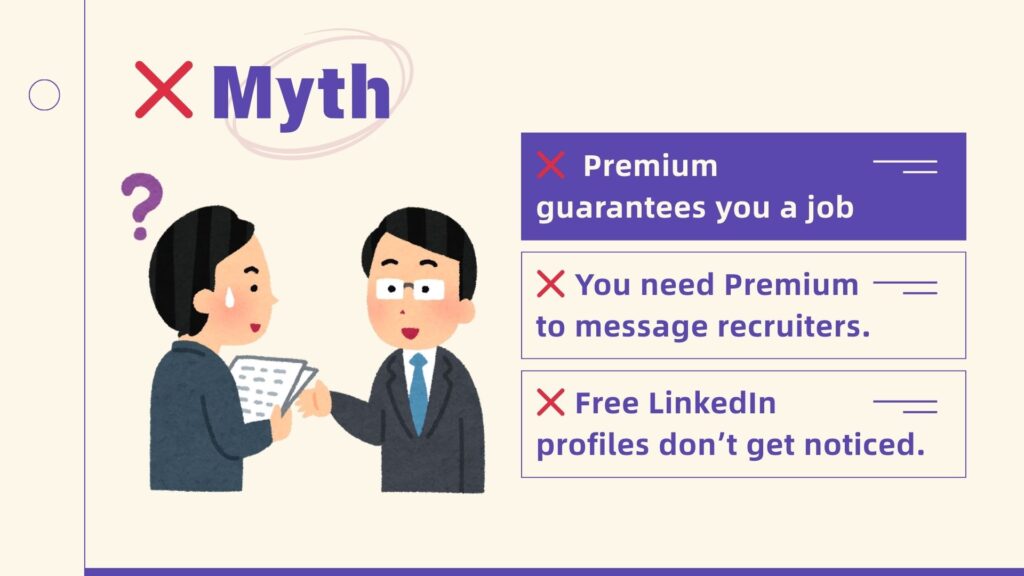 Common Myths About LinkedIn Premium