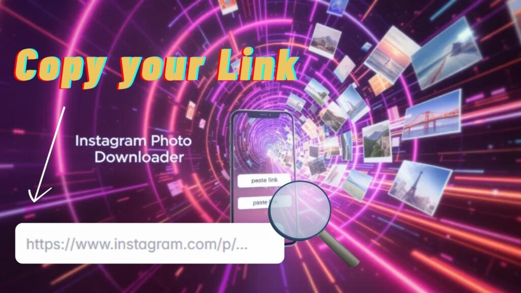 How to Use an Instagram Photo Downloader- Step 1: Copy the Instagram Photo Link