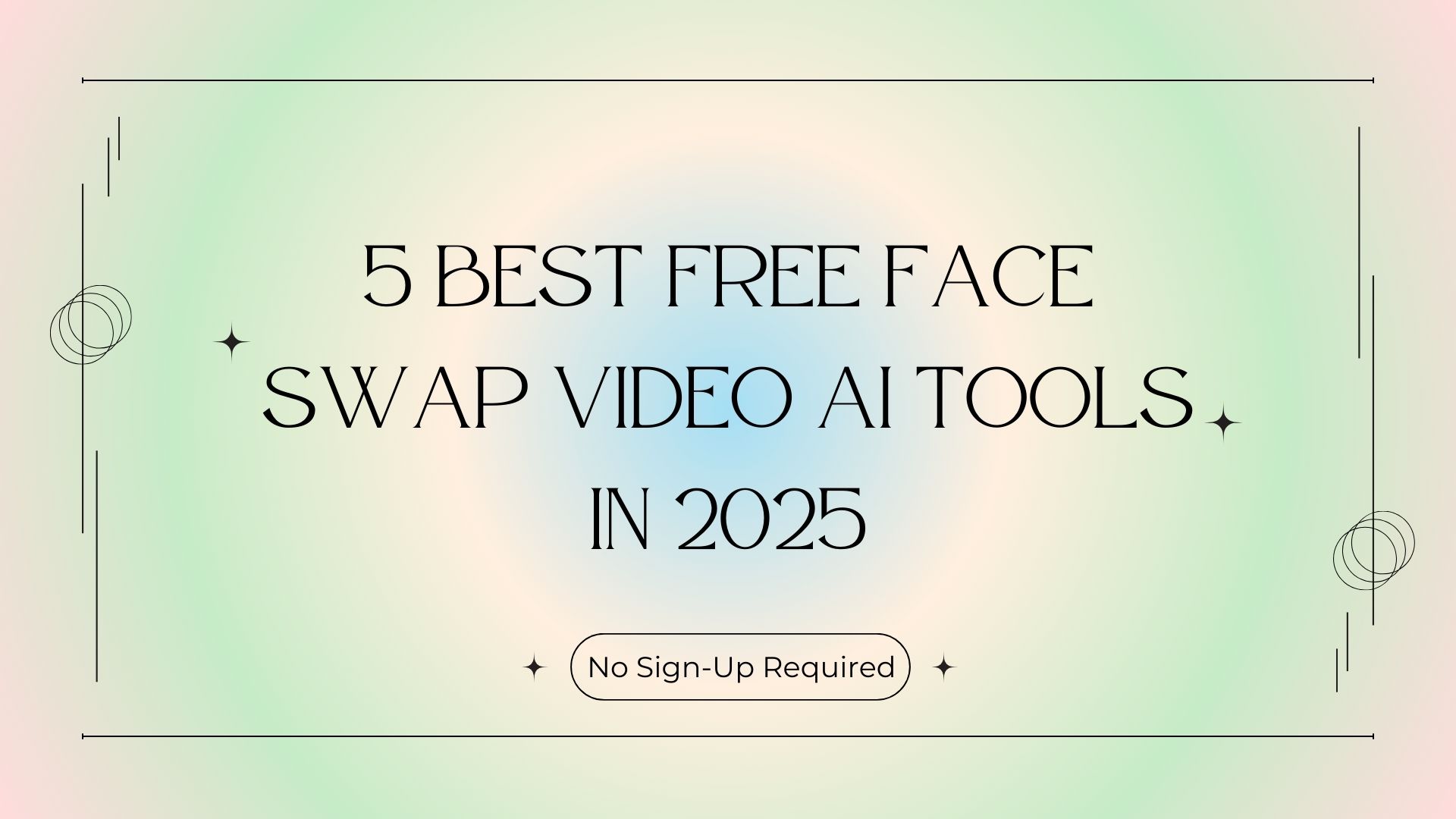 5 Best Free Face Swap Video AI Tools in 2025