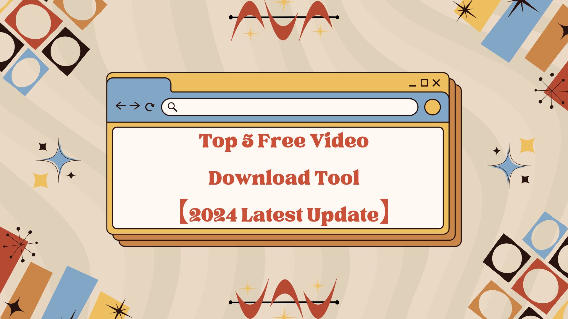 top 5 free video download tool