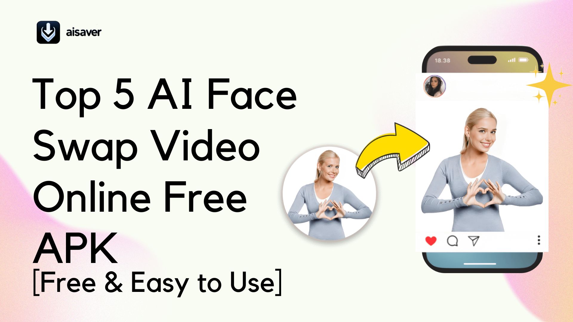 Top 5 AI Face Swap Video Online Free APK 