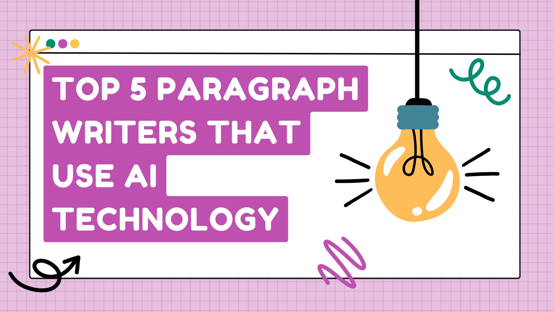 top 5 paragraph writers that use ai technology