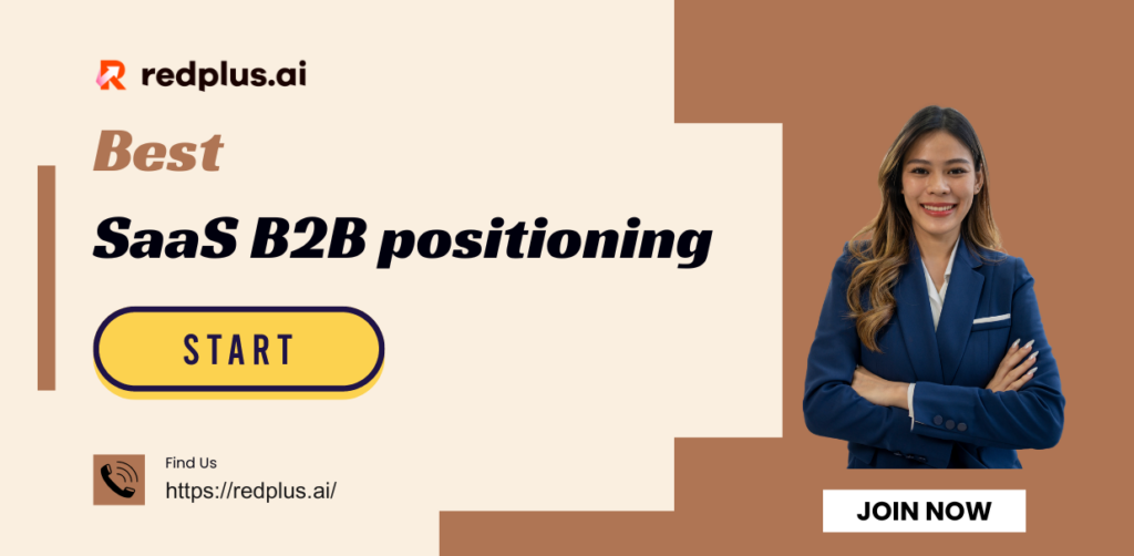 In conclusion, mastering the best SaaS B2B positioning strategies is crucial for achieving growth in a competitive landscape. - Redplus