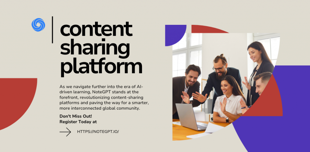 Unlock a smarter future with NoteGPT! Revolutionizing education, fostering global connections on content sharing platforms. 