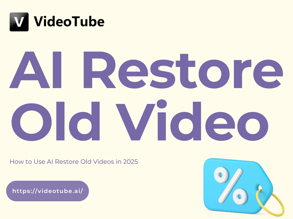 How to Use AI Restore Old Videos in 2025