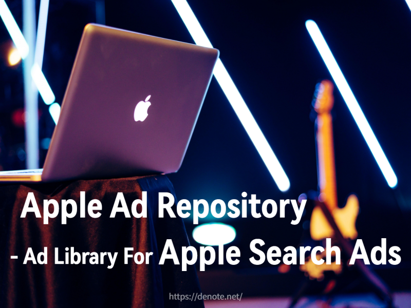 Apple Ad Repository - Ad Library For Apple Search Ads