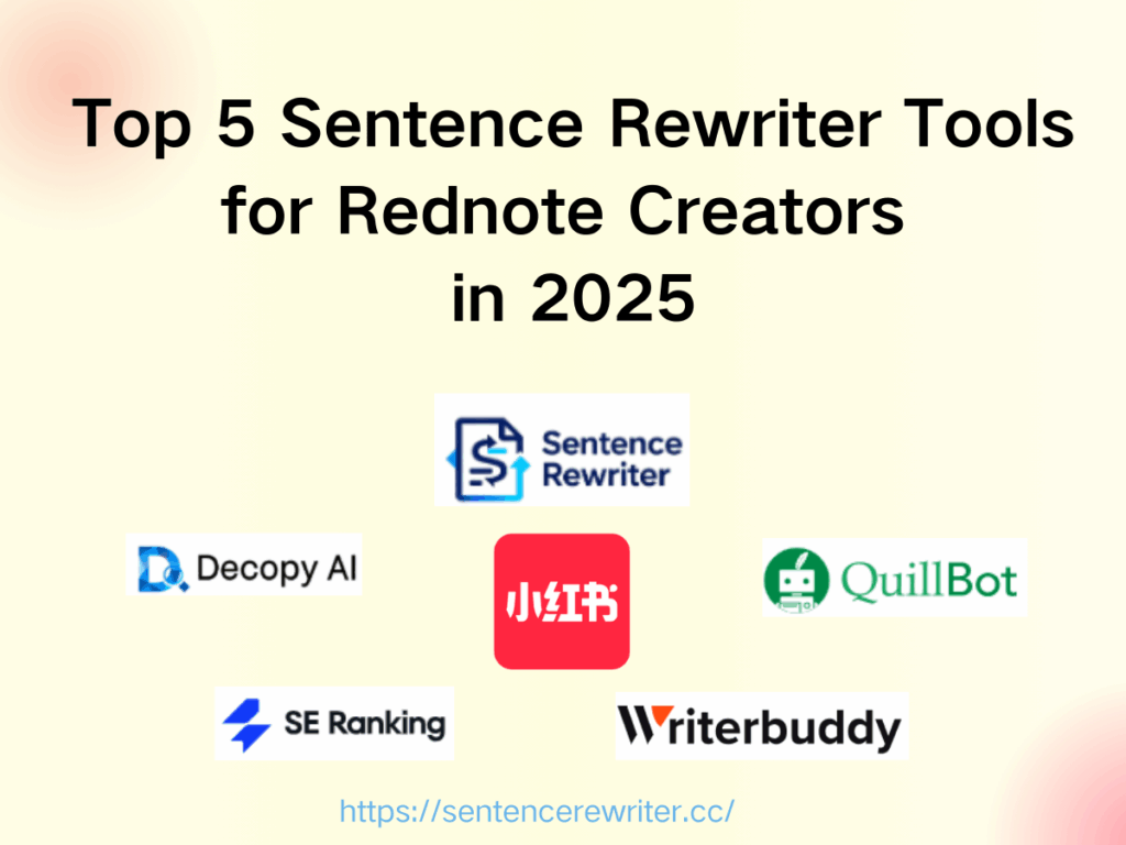 Top 5 Sentence Rewriter Tools