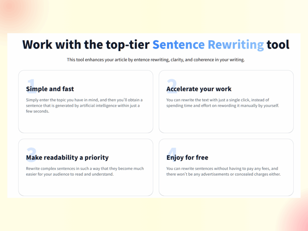 SentenceRewriter's benifits