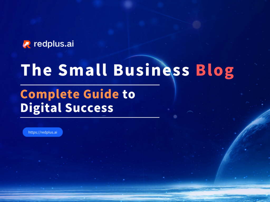 The Small Business Blog: Ultimate Guide to Growth and Success - Redplus