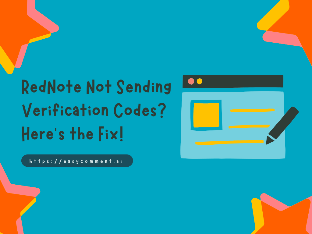 RedNote Not Sending Verification Codes - Article - easycomment