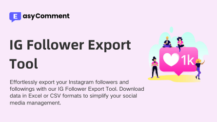 Export Instagram Followers & Followings Easily with IG Follower Export Tool