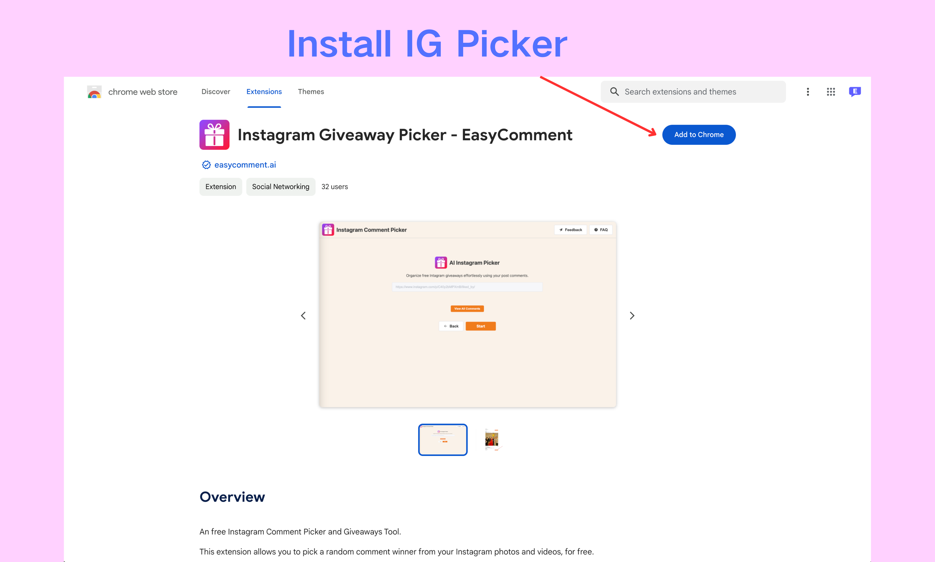 Install and Open the Intagram Giveaway Picker Extension