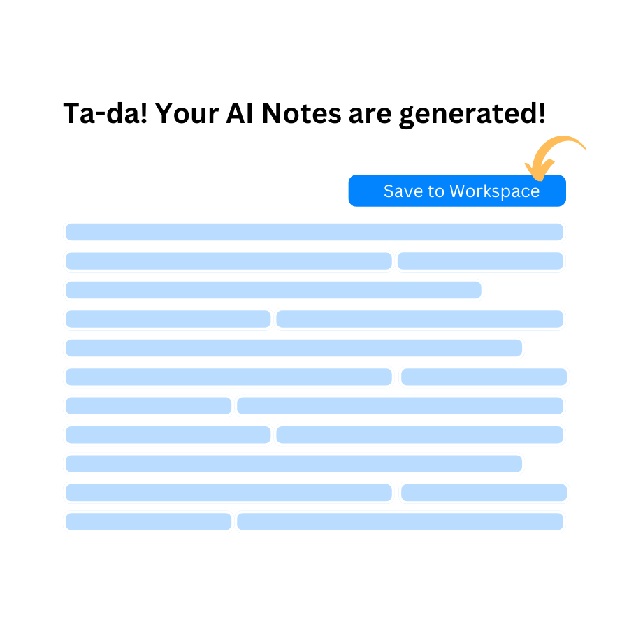 Step 3: Generate and Edit Notes