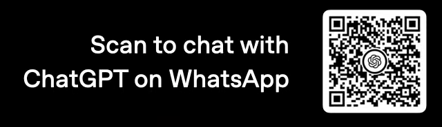 Scan to chat with ChatGPT on WhatsApp