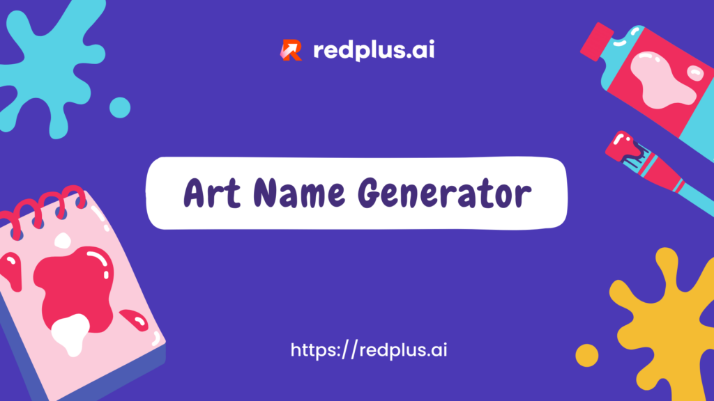 Art Name Generator - Redplus