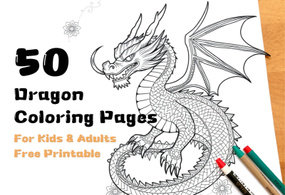 50 Dragon Coloring Pages for Kids & Adults (Free Printable)