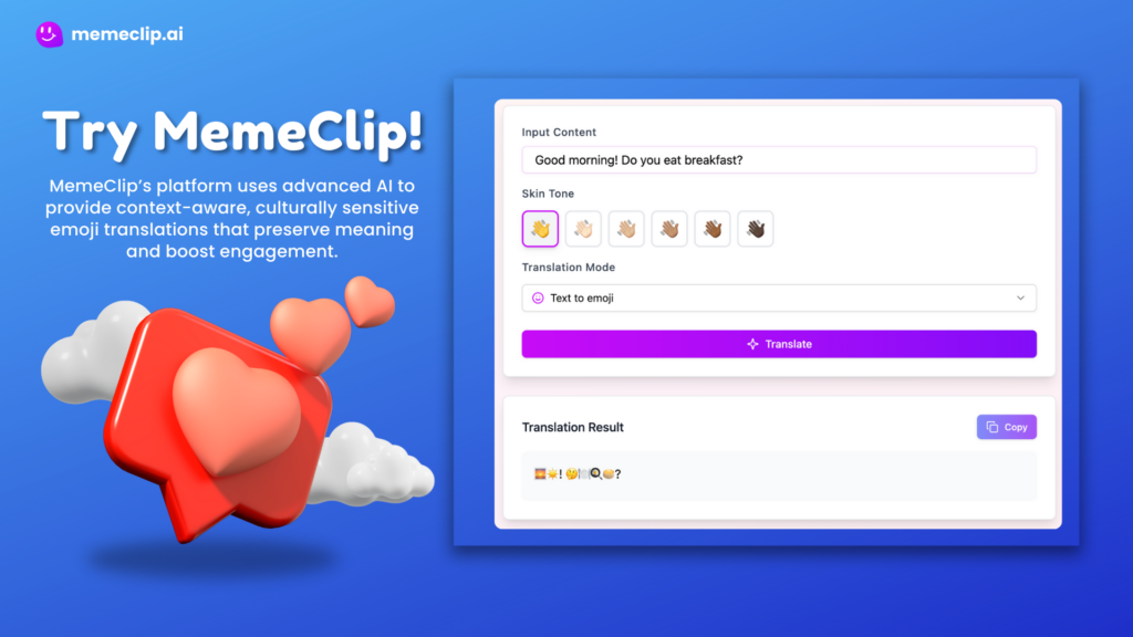 Why Choose MemeClip's Emoji Translator - MemeClip
