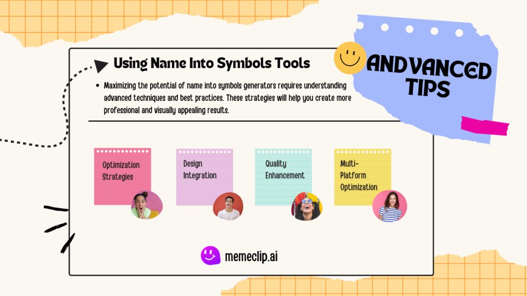 Advanced Tips for Using Name Into Symbols Tools - MemeClip