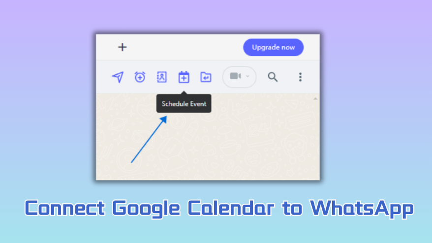 Reminder WhatsApp Message +google calendar whatsapp integration