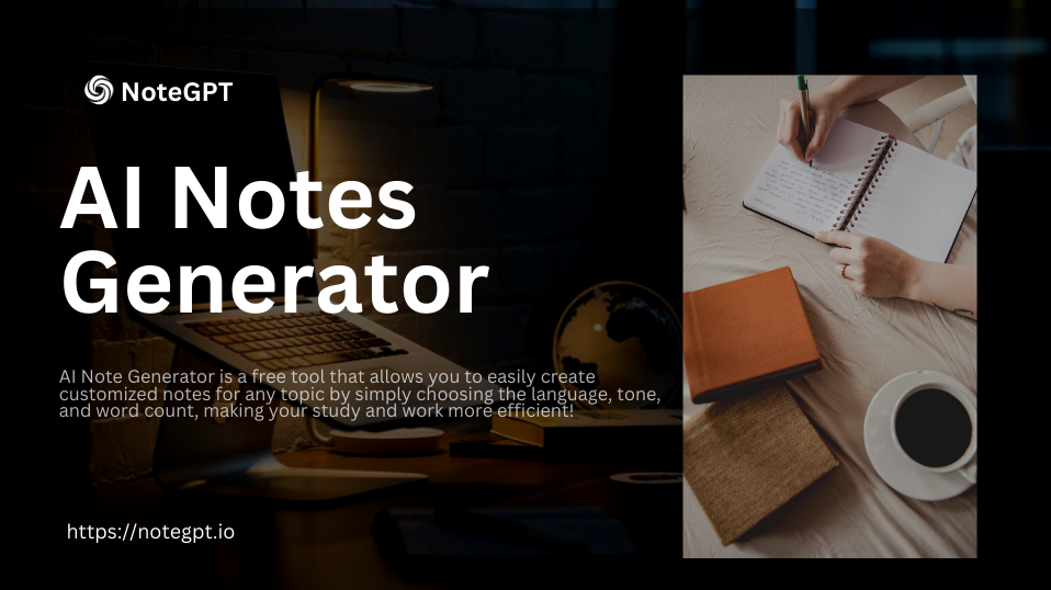 AI Notes Generator - Generate Notes for Free