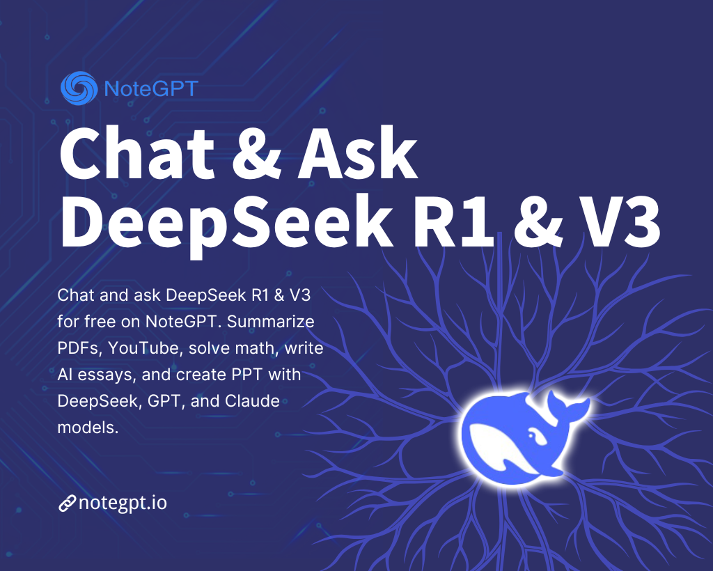 NoteGPT: Chat & Ask DeepSeek R1 & V3