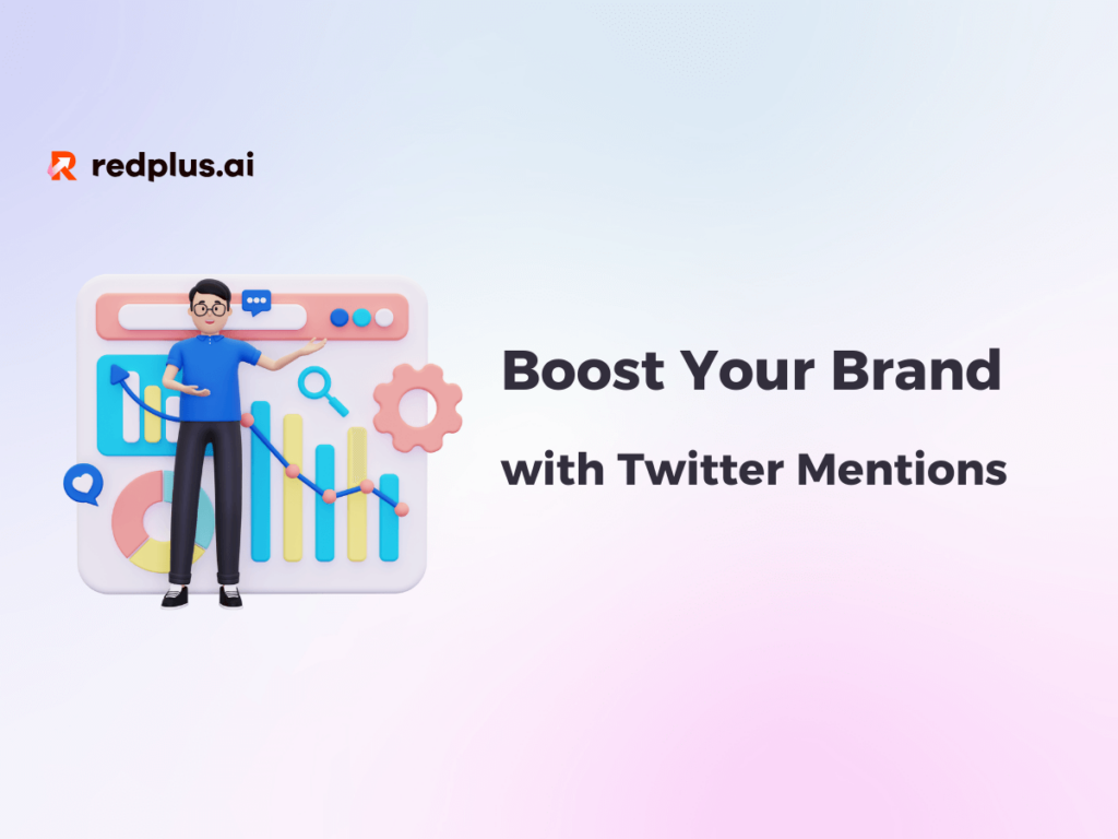 Boost Your Brand with Twitter Mentions - Redplus