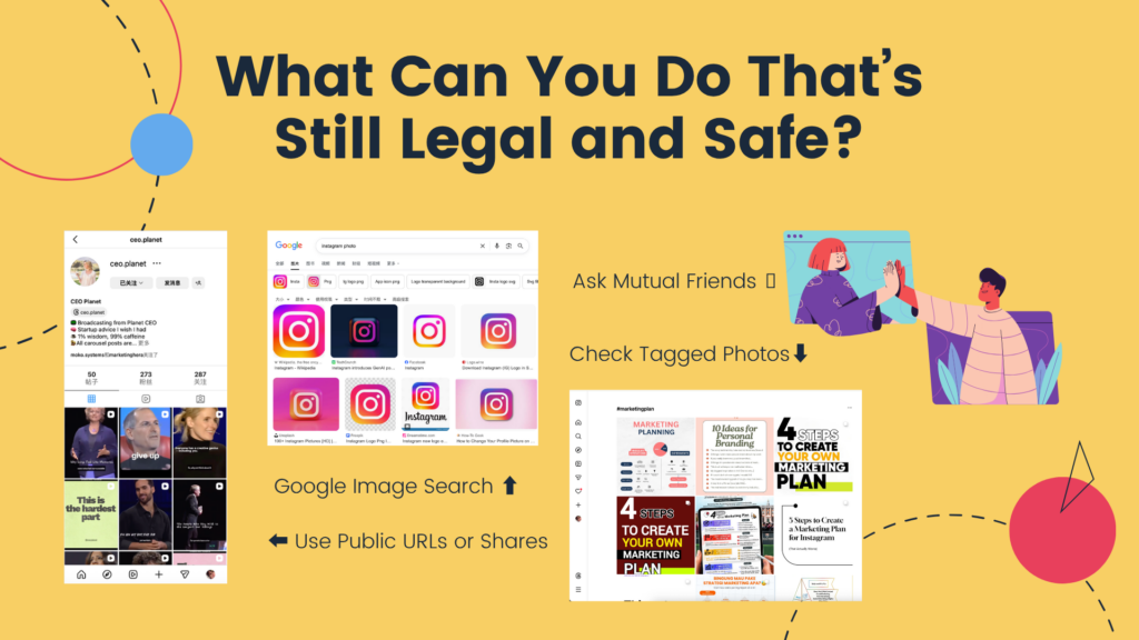 What Can You Do That’s Still Legal and Safe?