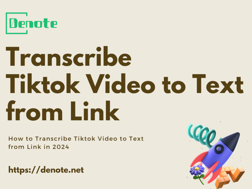 Transcribe Tiktok Video to Text from Link