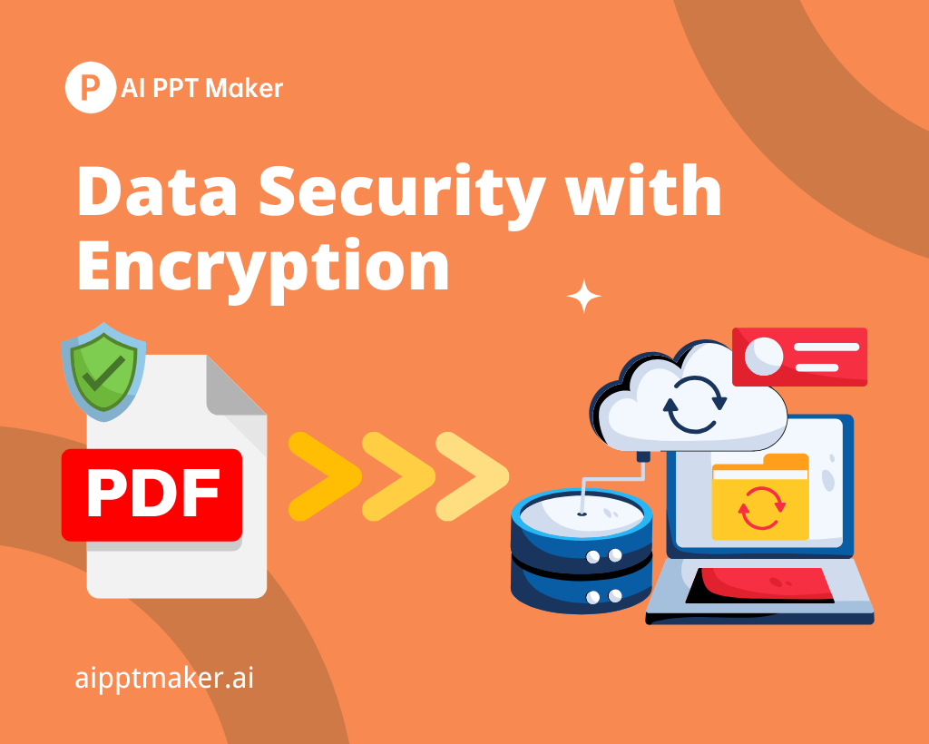 Data Security with Encryption - AI PPT Maker