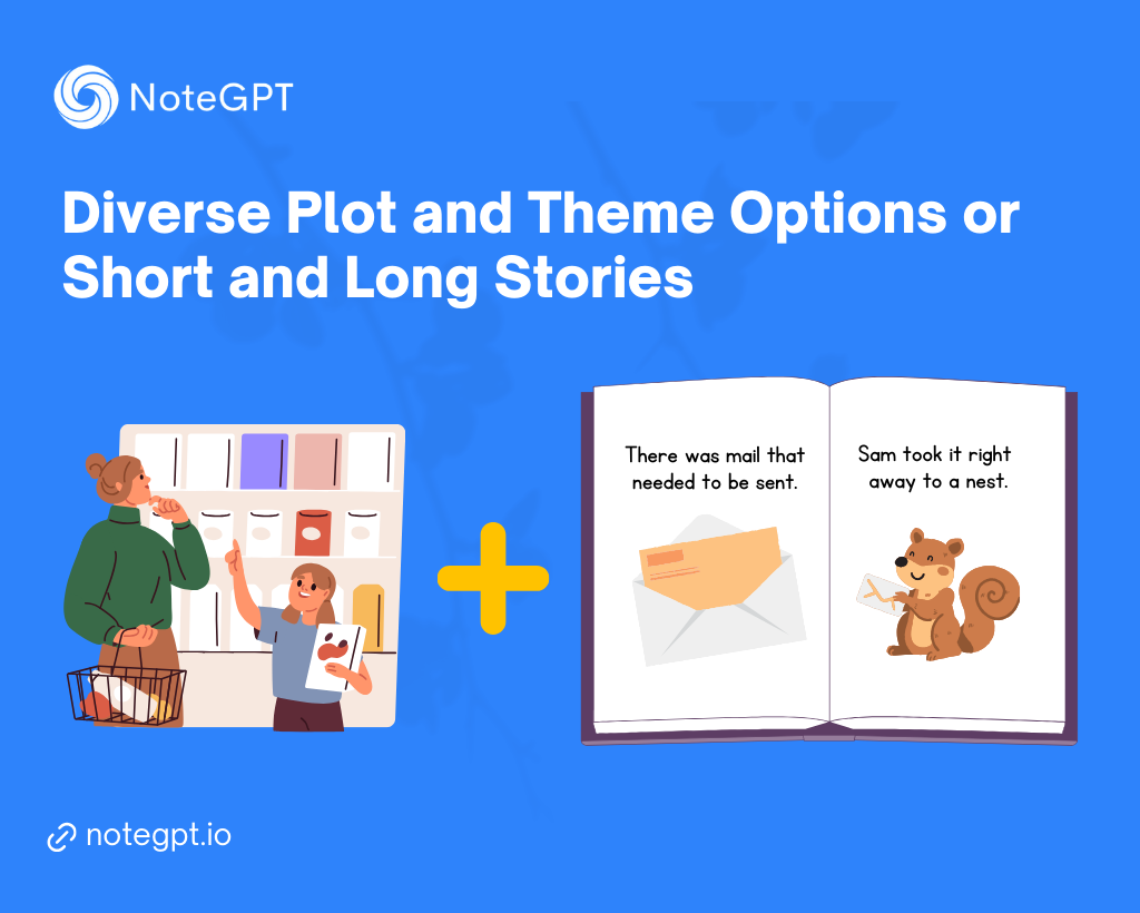 Diverse Plot and Theme Options or Short and Long Stories - NoteGPT