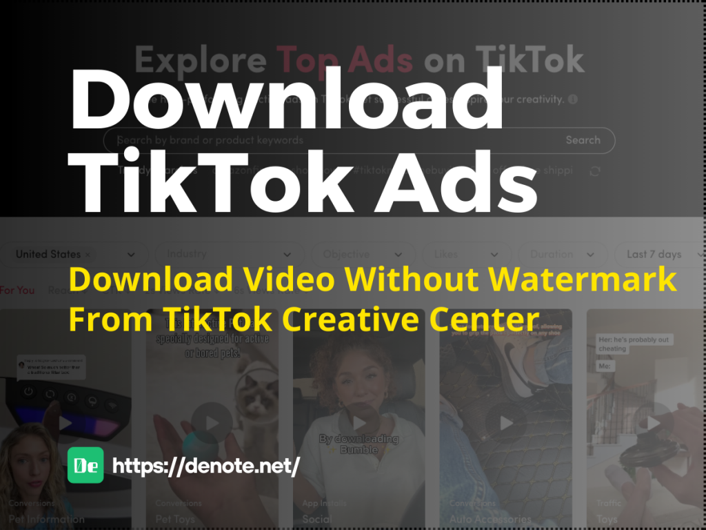Download TikTok Ad Video Without Watermark From TikTok Creative Center - Denote