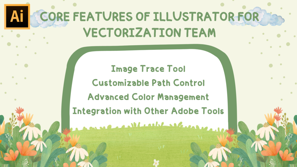 Core Features of Illustrator for Vectorization