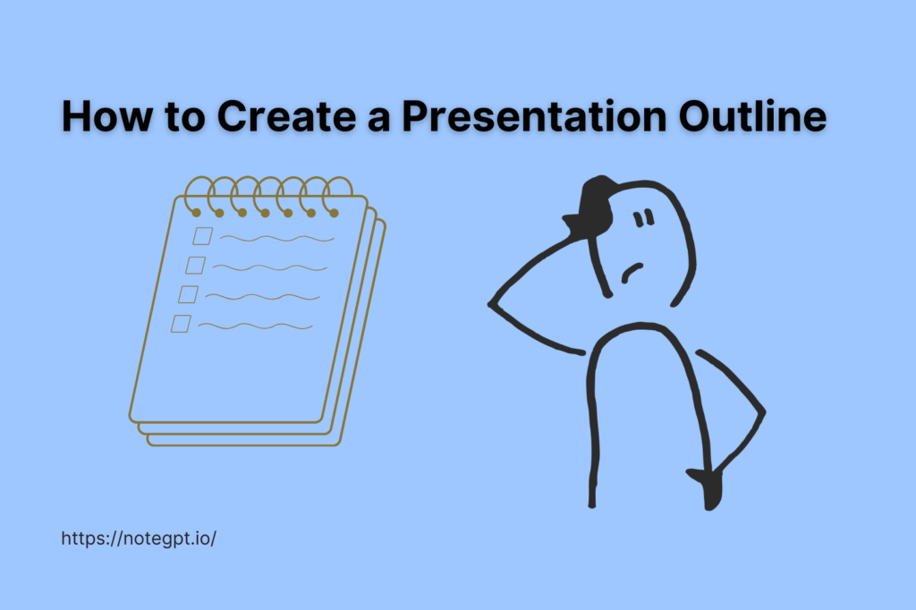 How to Create a Presentation Outline