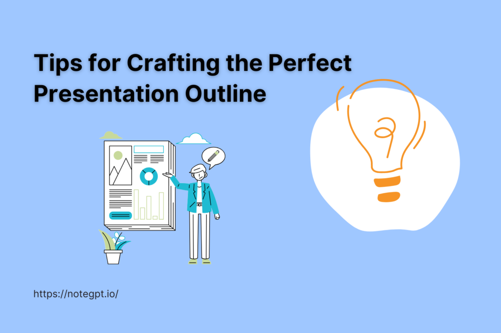 Tips for Crafting the Perfect Presentation Outline