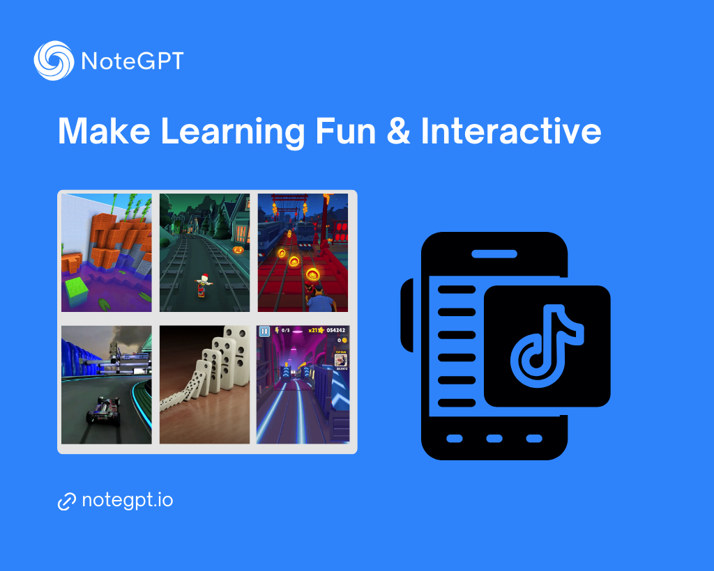 Make Learning Fun & Interactive - NoteGPT