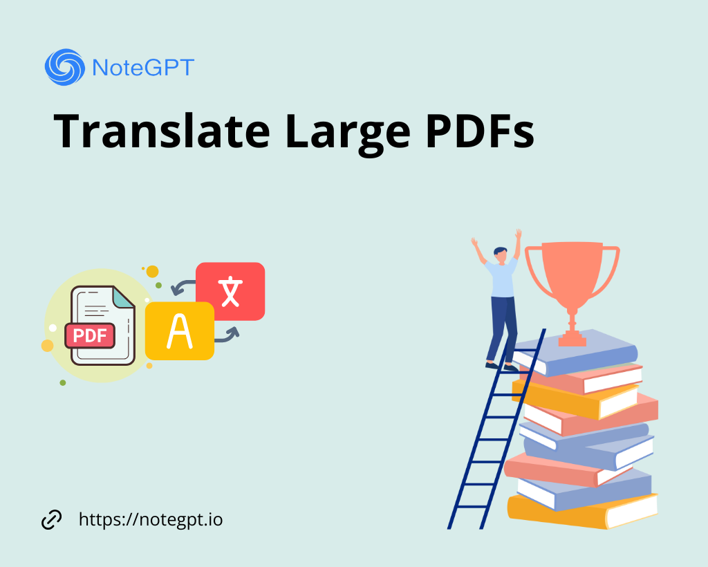 Translate Large PDFs - NoteGPT