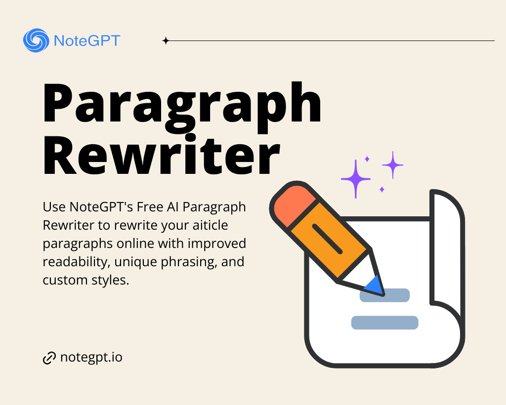 NoteGPT: Paragraph Rewriter