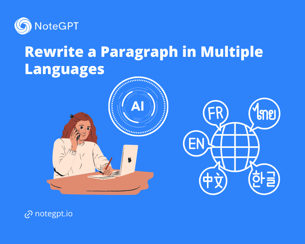 Rewrite a Paragraph in Multiple Languages - NoteGPT