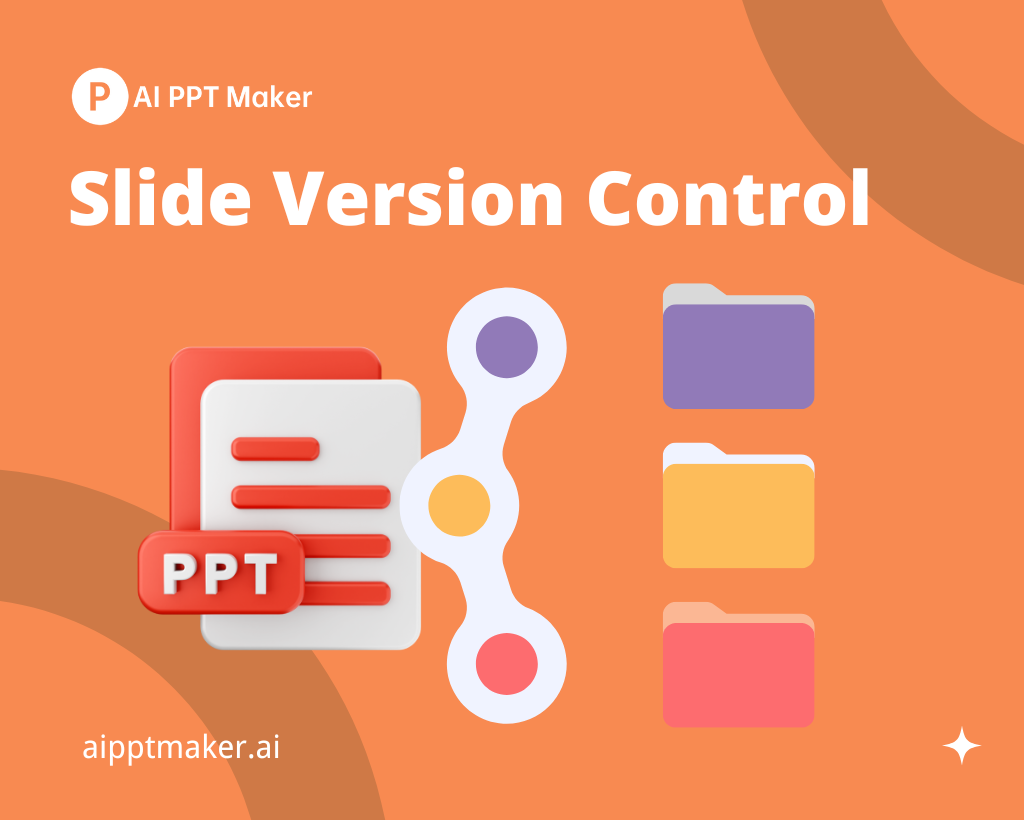 Slide Version Control - AI PPT Maker