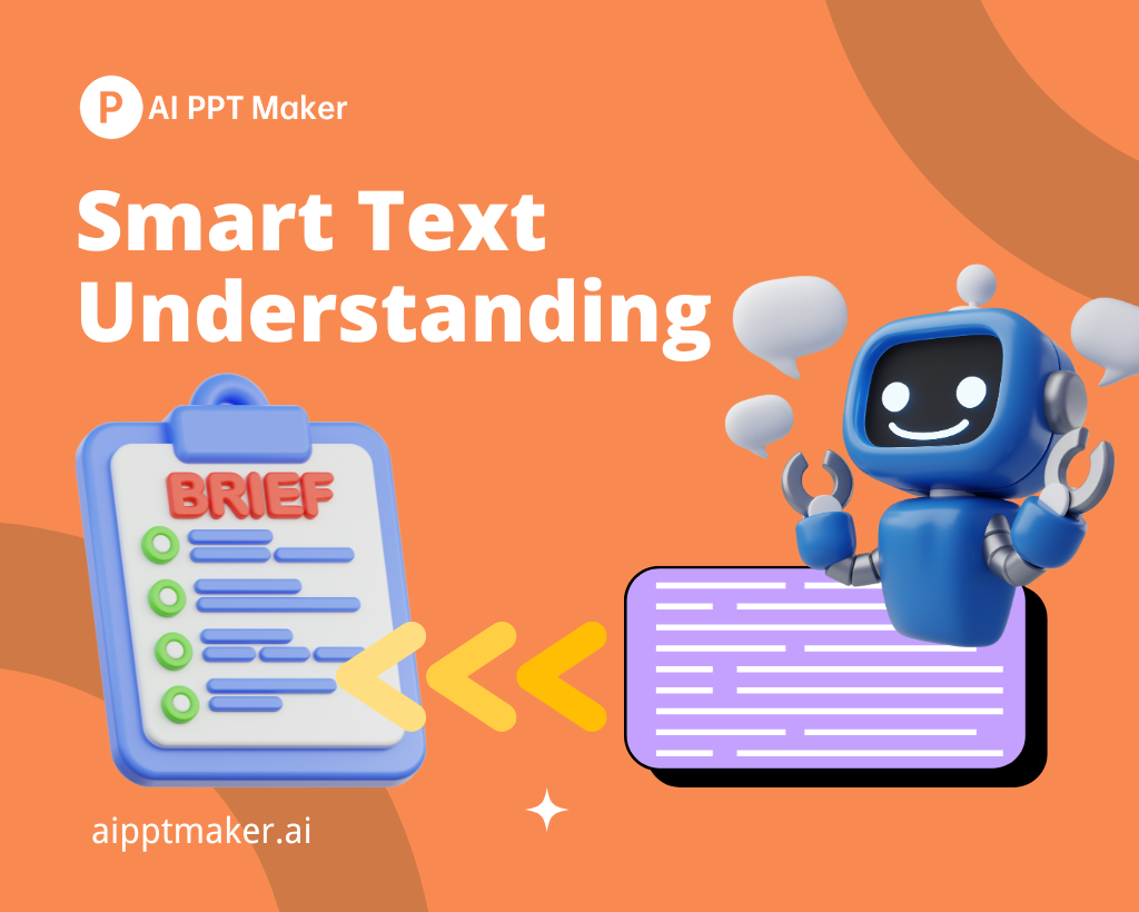 Smart Text Understanding and Summarization - AI PPT Maker