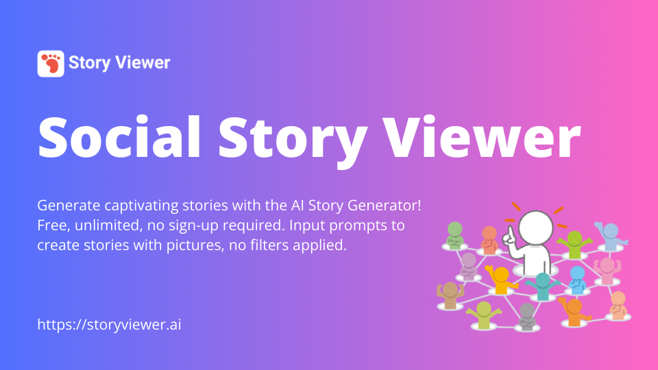 Social Story Viewer - StoryViewer