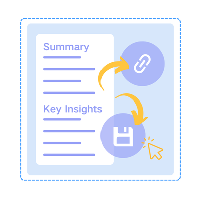 Step 3: Share Your Summary Link or Save Notes