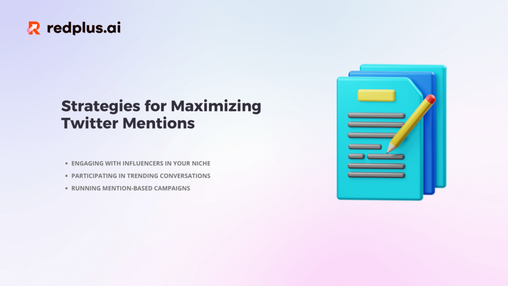 Strategies for Maximizing Twitter Mentions - Redplus