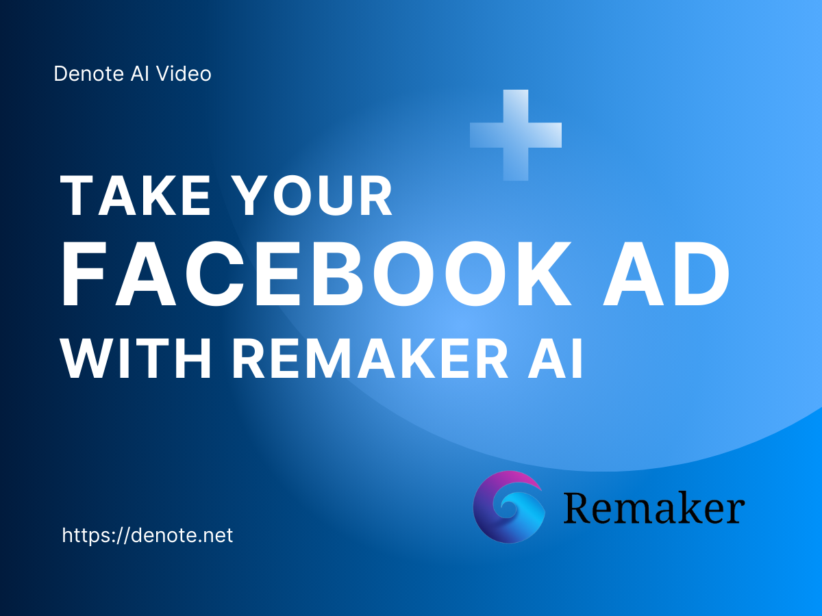 Take Your Facebook Ad Creatives To The Next Level With Remaker AI