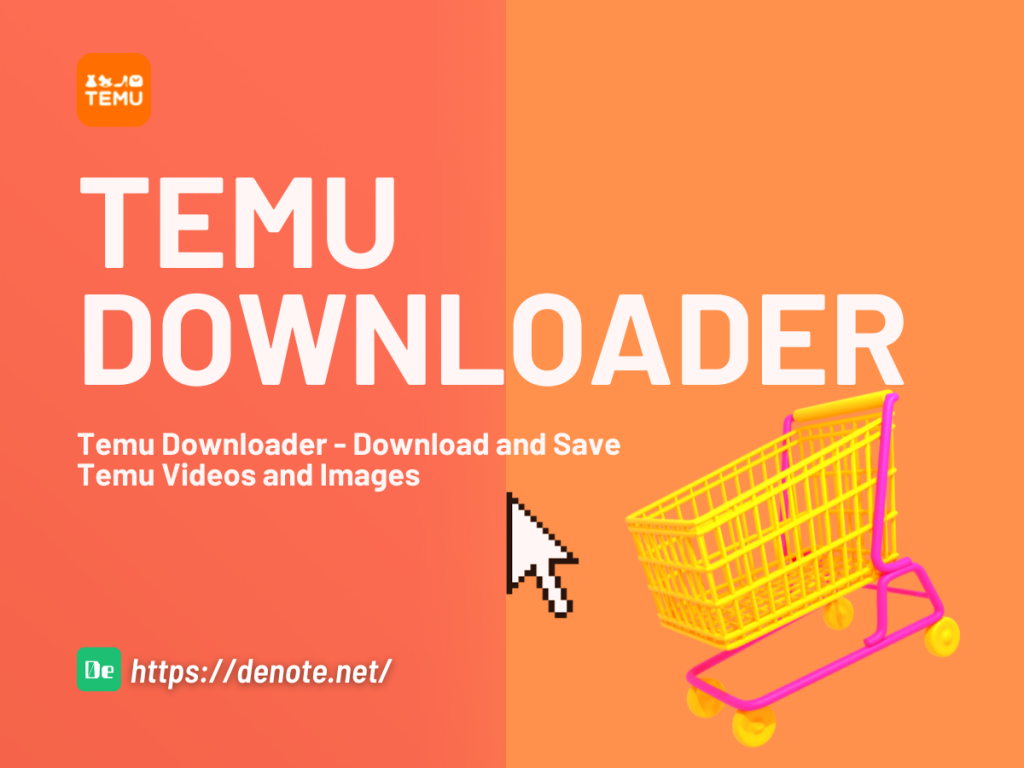 Temu Downloader - Download and Save Temu Videos and Images