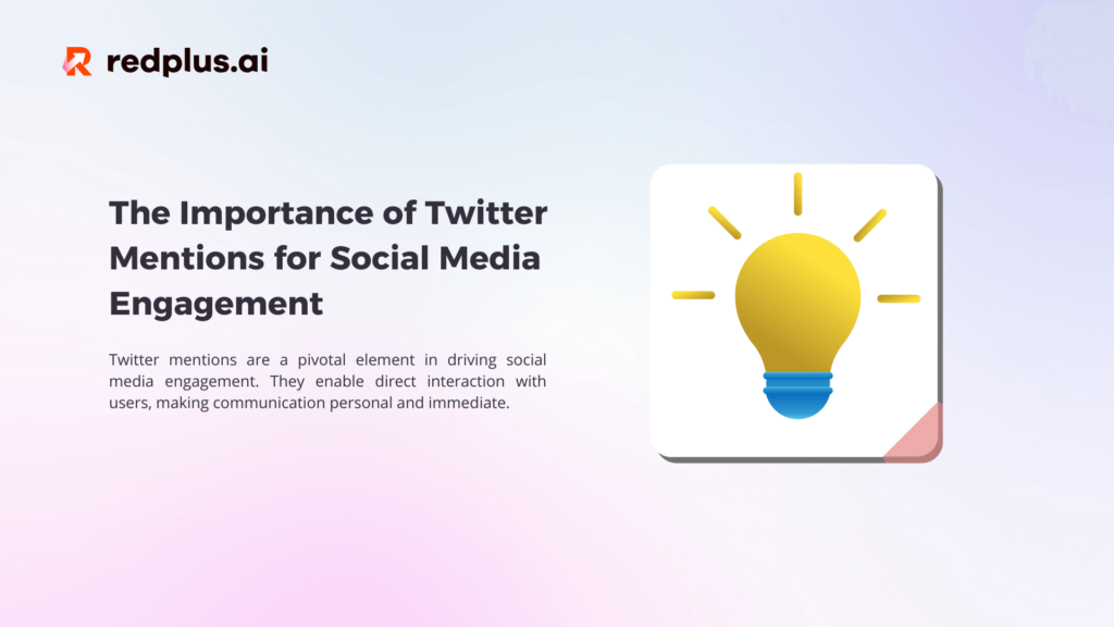 The Importance of Twitter Mentions for Social Media Engagement - Redplus