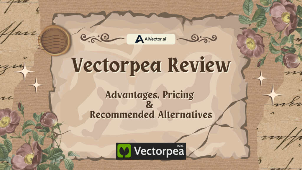 Vectorpea Review：Advantages, Pricing & Recommended Alternatives
