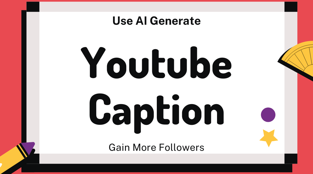 AI YouTube Caption Generator - Denote